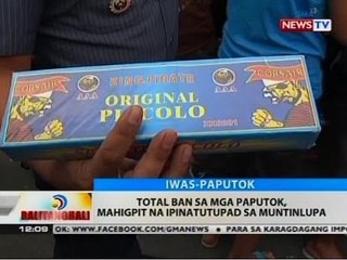 BT: Total ban sa mga paputok, mahigpit na ipinatutupad sa Muntinlupa