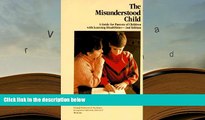 Audiobook  The Misunderstood Child: A Guide for Parents of Children With Learning Disabilities For