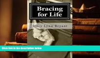 Read Online Bracing for Life: My Personal Account of How Having Cerebral Palsy Affects My Current
