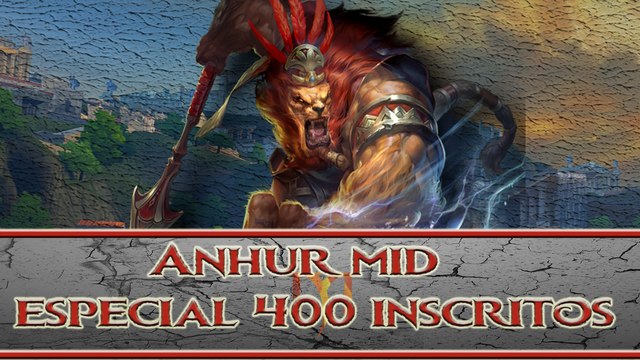 Smite Conquest Mid#22 - Anhur - Final da S3 e agradecimento aos 400 inscritos.