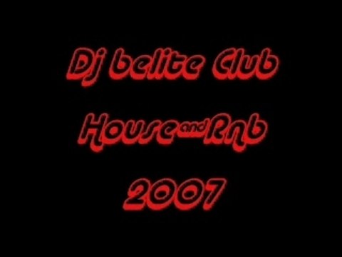 Dj belite Club House And Rnb