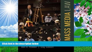 FREE [DOWNLOAD] Mass Media Law Don Pember For Kindle