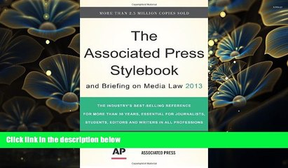 READ book The Associated Press Stylebook 2013 (Associated Press Stylebook and Briefing on Media