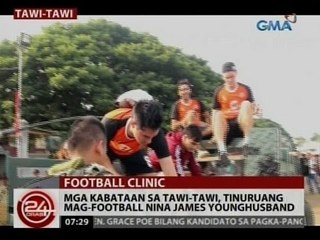 24Oras: Mga kabataan sa Tawi-tawi, tinuruang mag-football nina James Younghusband