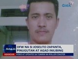 Saksi: OFW na si Joselito Zapanta, pinugutan at agad inilibing