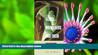 EBOOK ONLINE Serial Murderers and Their Victims (with CD-ROM) (Contemporary Issues in Crime and