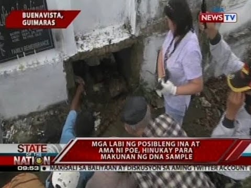 SONA: Mga labi ng posibleng ina at ama ni Poe, hinukay para makunan ng DNA sample