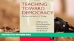 Audiobook  Teaching Toward Democracy: Educators as Agents of Change (Teacher s Toolkit) For Ipad