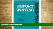 READ book Report Writing Essentials Lance A. Parr Trial Ebook