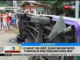 BT: 13 sakay ng jeep, sugatan matapos tumagilid ang sinasakyang jeep