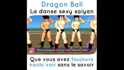 Une danse sexy et des saiyens