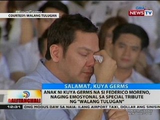 Anak ni Kuya Germs na si Federico Moreno, naging emosyonal sa special tribute ng 'Walang Tulugan'