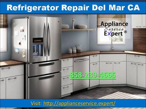Refrigerator Repair Del Mar CA (858) 239-4665