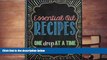 Audiobook  Essential Oil Recipes: One Drop at a Time Brandy Jones Arnold  For Online