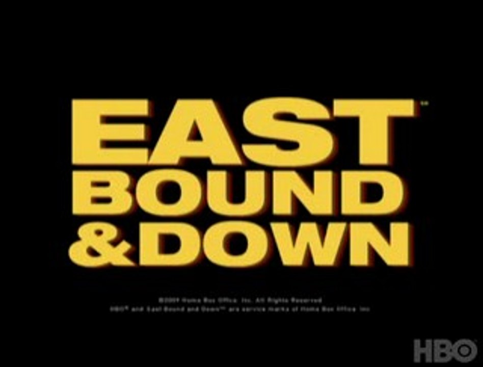 East Bound & Down Trailer Saison 1