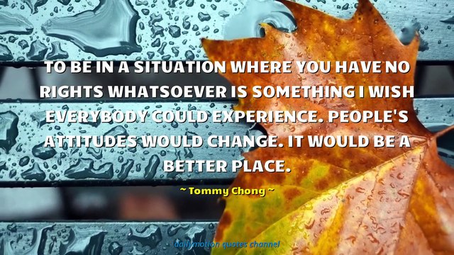 Tommy Chong Quotes #3