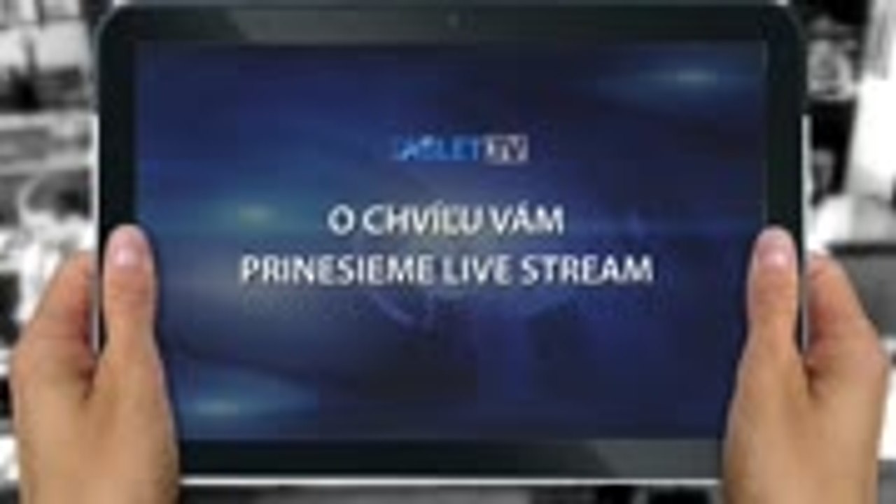 0FACEBOOK/YOUTUBE: Sledujte priamy prenos