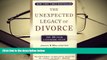 PDF [DOWNLOAD] The Unexpected Legacy of Divorce: The 25 Year Landmark Study [DOWNLOAD] ONLINE