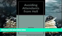 Audiobook  Avoiding Attendants from Hell  For Ipad
