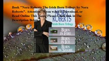 Download Nora Roberts The Irish Born Trilogy ebook PDF