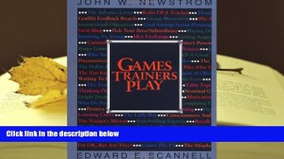 Best PDF  Games Trainers Play (McGraw-Hill Training Series) [Download] Online