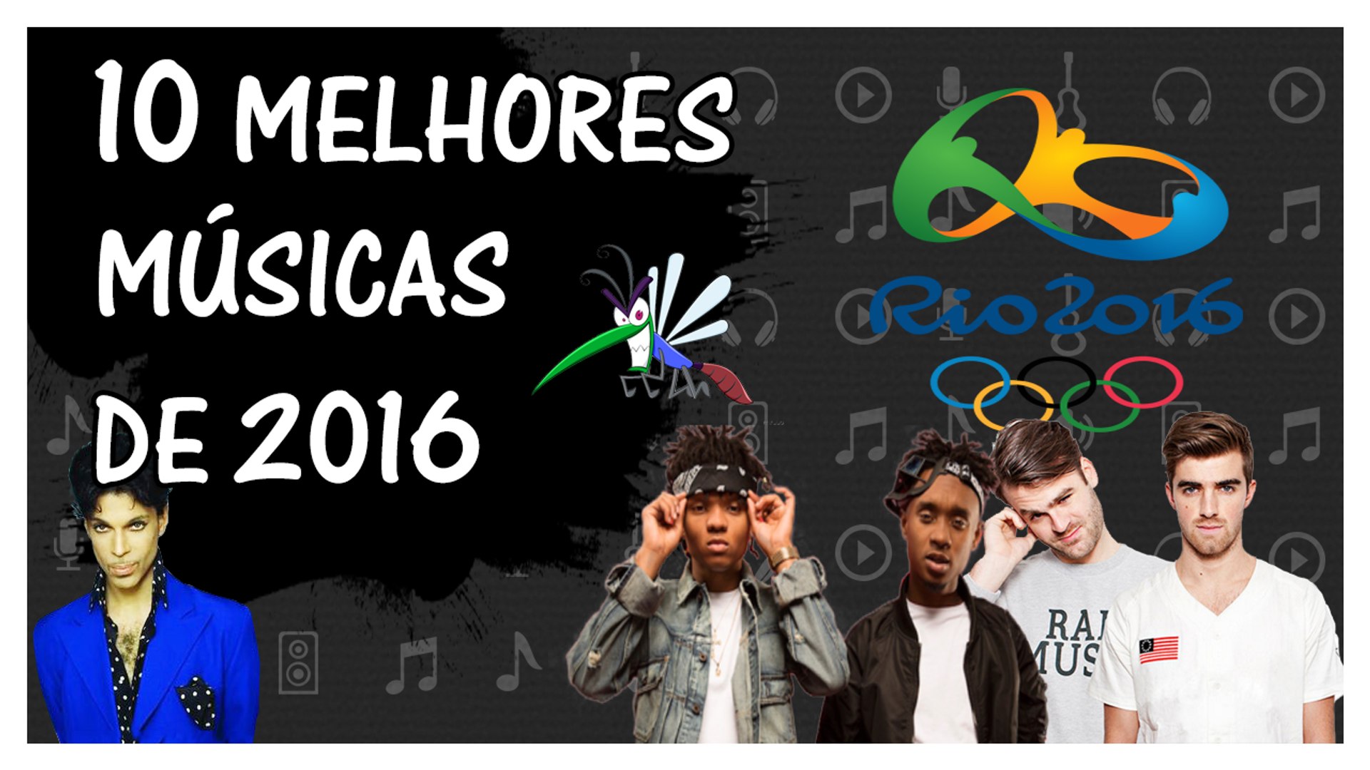 10 MELHORES MÚSICAS DE 2016