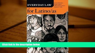 PDF [DOWNLOAD] Everyday Law for Latino/as TRIAL EBOOK