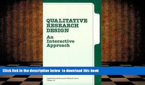 FREE [DOWNLOAD] Qualitative Research Design: An Interactive Approach (Applied Social Research
