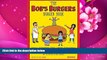 PDF  The Bob s Burgers Burger Book: Real Recipes for Joke Burgers Loren Bouchard Pre Order
