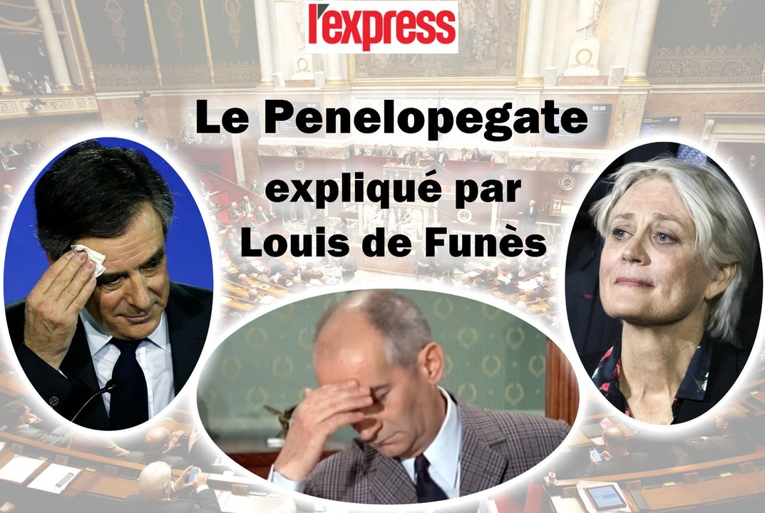 Le Penelopegate vu par Louis de Funès
