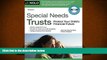 PDF [DOWNLOAD] Special Needs Trusts: Protect Your Child s Financial Future (Special Needs Trust: