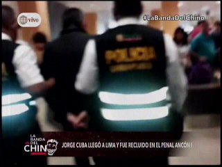 Nota - Jorge Cubo llego a Lima y fue recibido en el penal de Ancon