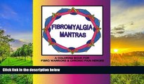 Best PDF  Fibromyalgia Mantras A Coloring Book for Fibro Warriors   Chronic Pain Heroes Anne
