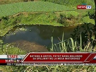 SONA: Batang 8-anyos, patay nang malunod sa spillway ng La Mesa Watershed