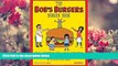 FREE [DOWNLOAD] The Bob s Burgers Burger Book: Real Recipes for Joke Burgers Loren Bouchard For