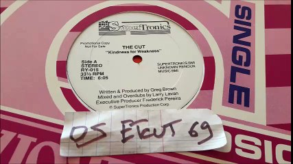 THE CUT-KINDNESS FOR WEAKNESS(RIP ETCUT)SUPER TRONICS REC 80's