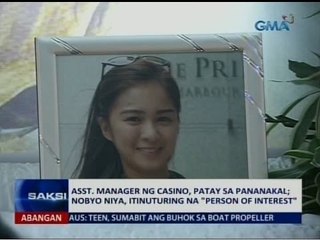 Nobyo ng asst. manager ng isang casino na patay sa pananakal, itinuturing na "person of interest"