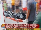 UB: Lalaking nagbebenta umano ng droga, patay matapos pagbabarilin sa Pasig