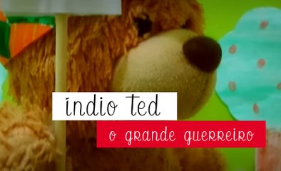 Indio Ted - O Grande Guerreiro