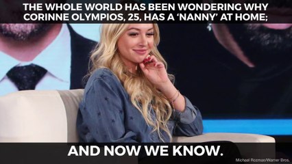 ‘The Bachelor’: Corinne Olympios finally reveals why she has a ‘nanny’