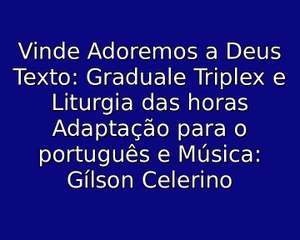 Vinde adoremos a Deus