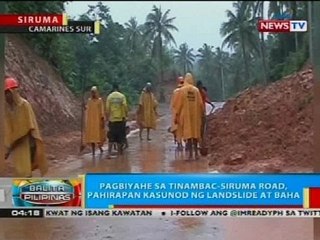 BP: Pagbiyahe sa Tinambac-Siruma road sa Camarines Sur, pahirapan kasunod ng landslide at baha