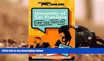 PDF [Download] University of San Francisco: Off the Record (College Prowler) (College Prowler: