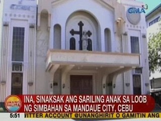 UB: Ina, sinaksak ang sariling anak sa loob ng simbahan sa Mandaue City, Cebu