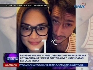 Pagiging malapit ni Pia Wurtzbach at tinaguriang 'Sexiest Doctor Alive', usap-usapan sa social media