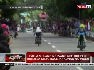 QRT: Pagsemplang ng isang motorcycle rider sa drag race, nakunan ng video