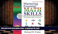 [Download]  Mastering Essential Math Skills: 20 Minutes a Day to Success, Book 2: Middle