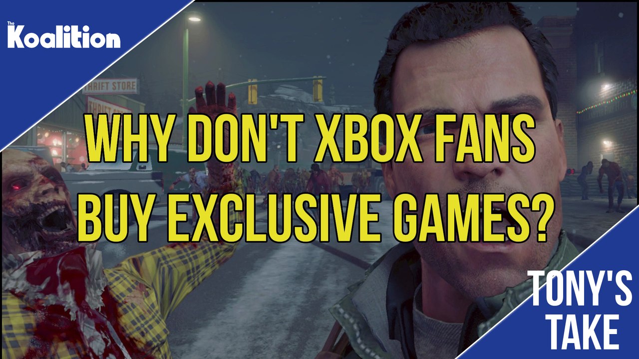 Dead Rising 4 Sells Horribly, Why Don't Xbox Fans Buy Exclusives? | Tony's Take