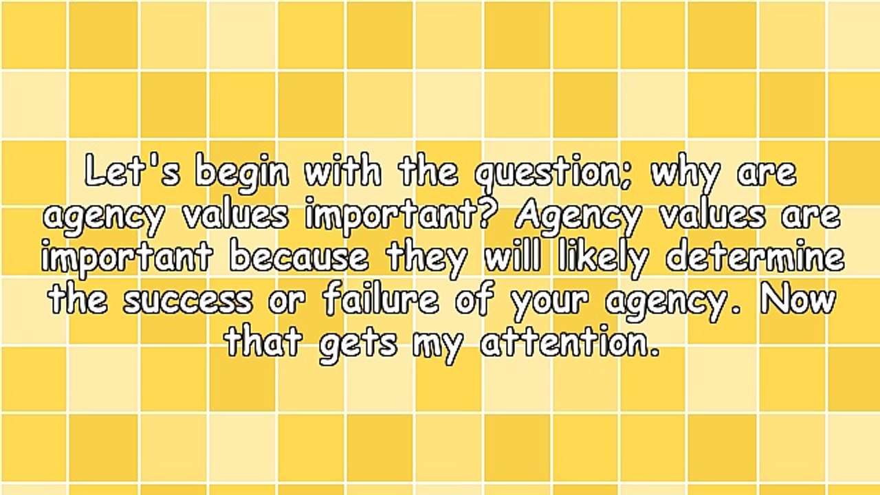 Core Agency Values - What Are They and Why Are They Important?