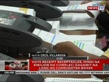 QRT: Vote receipt receptacles, hindi na bibilhin ng Comelec